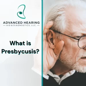 What is Prebycusis?