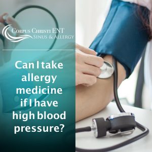 Can I Take Allergy Medicine if I Have High Blood Pressure?