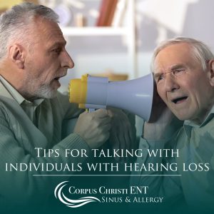 10 Tips for Talking to Individuals with Hearing Loss